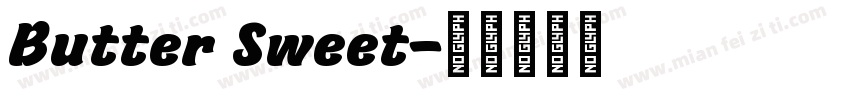 Butter Sweet字体转换
